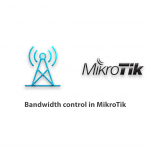 Bandwidth control in MikroTik