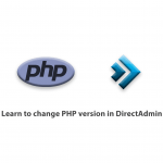 Learn to change PHP version in DirectAdmin