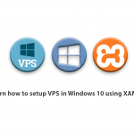 Learn how to setup VPS in Windows 10 using XAMPP