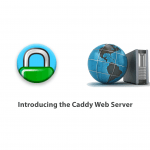 Introducing the Caddy Web Server