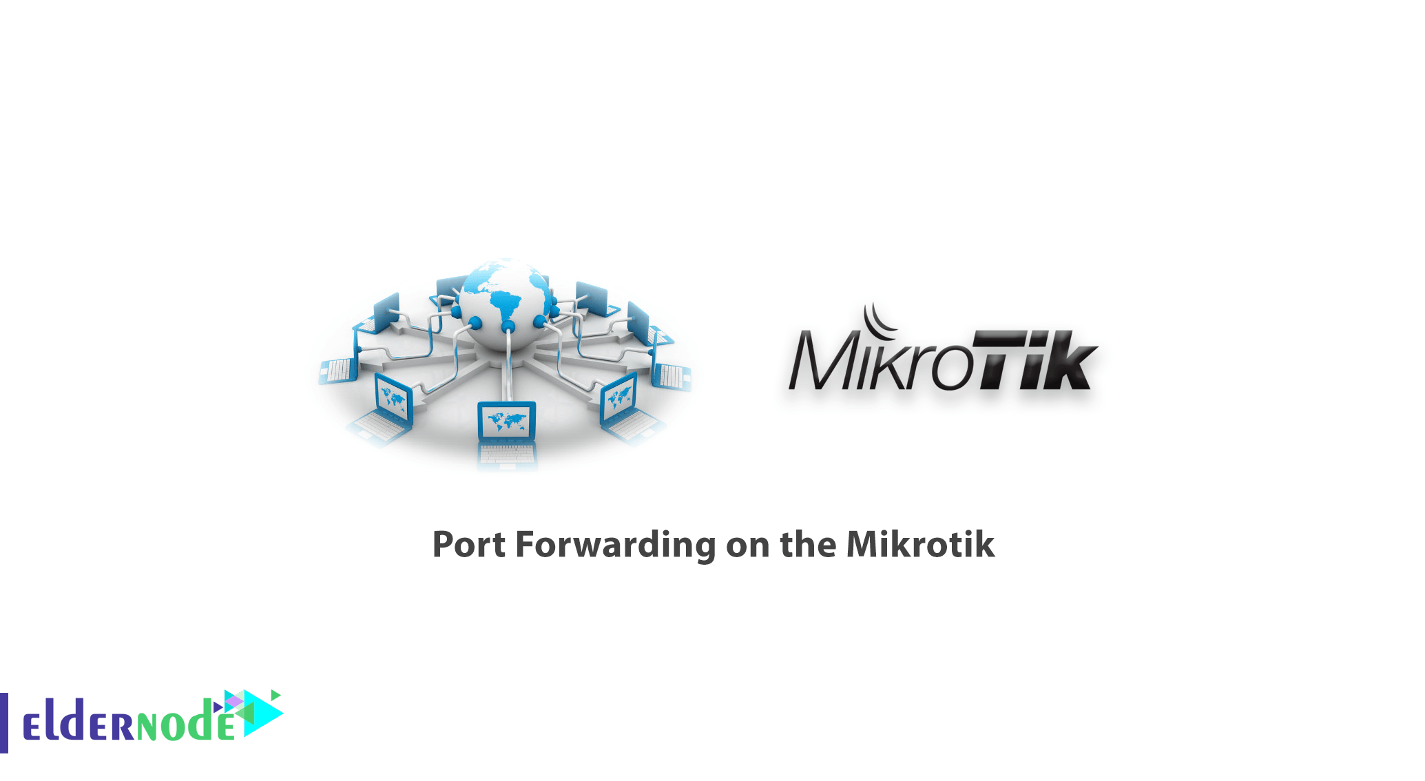 port forwarding mikrotik