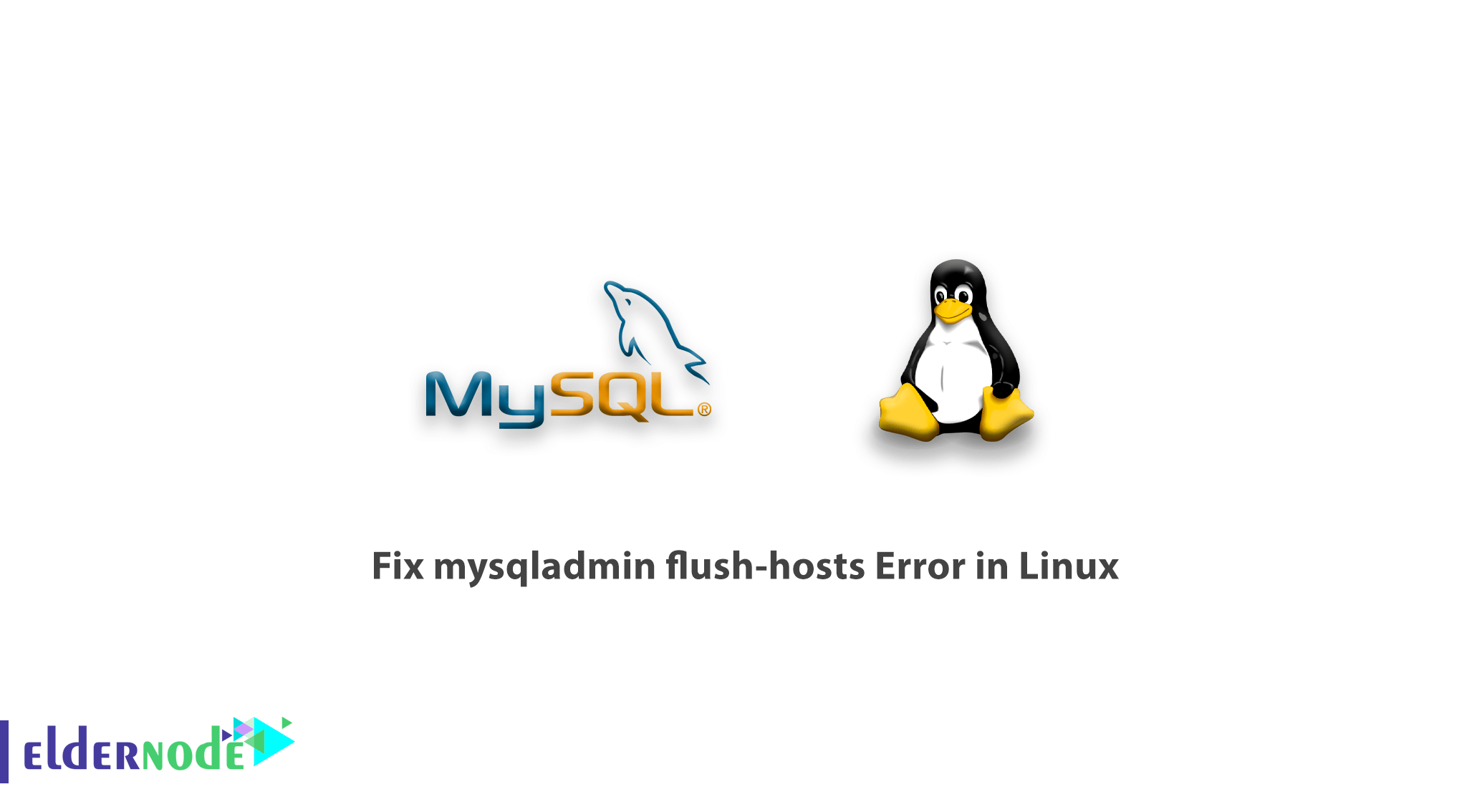How to Fix mysqladmin flush-hosts Error in Linux