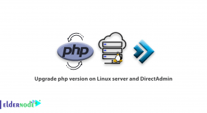 How to upgrade php version on Linux server and DirectAdmin