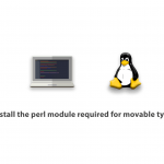 Tutorial Install the perl module required for movable type