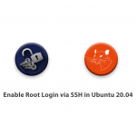 Enable Root Login via SSH in Ubuntu 20.04