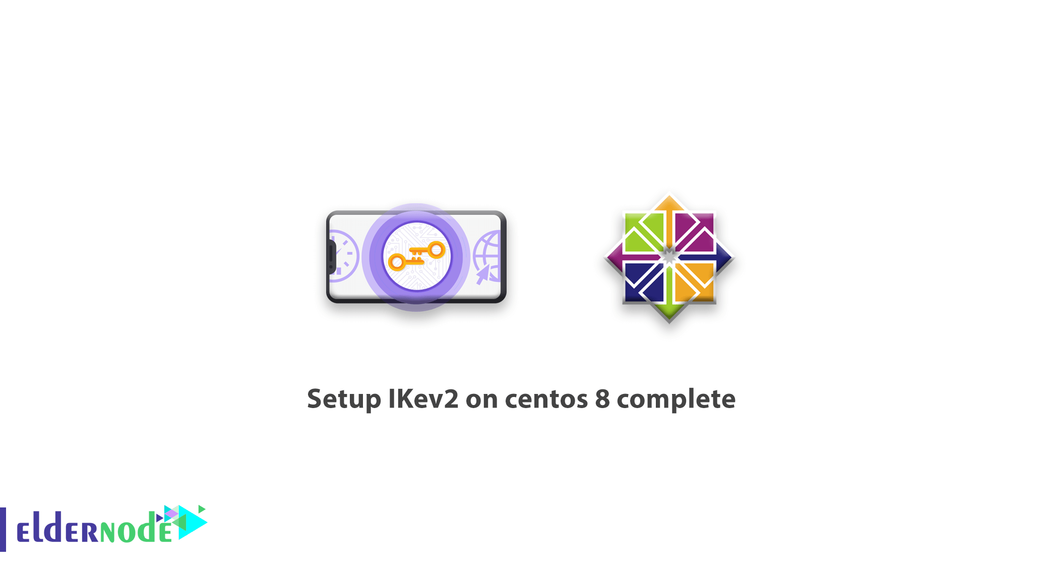 How to setup IKev2 on centos 8 complete