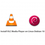 Tutorial Install VLC Media Player on Linux Debian 10