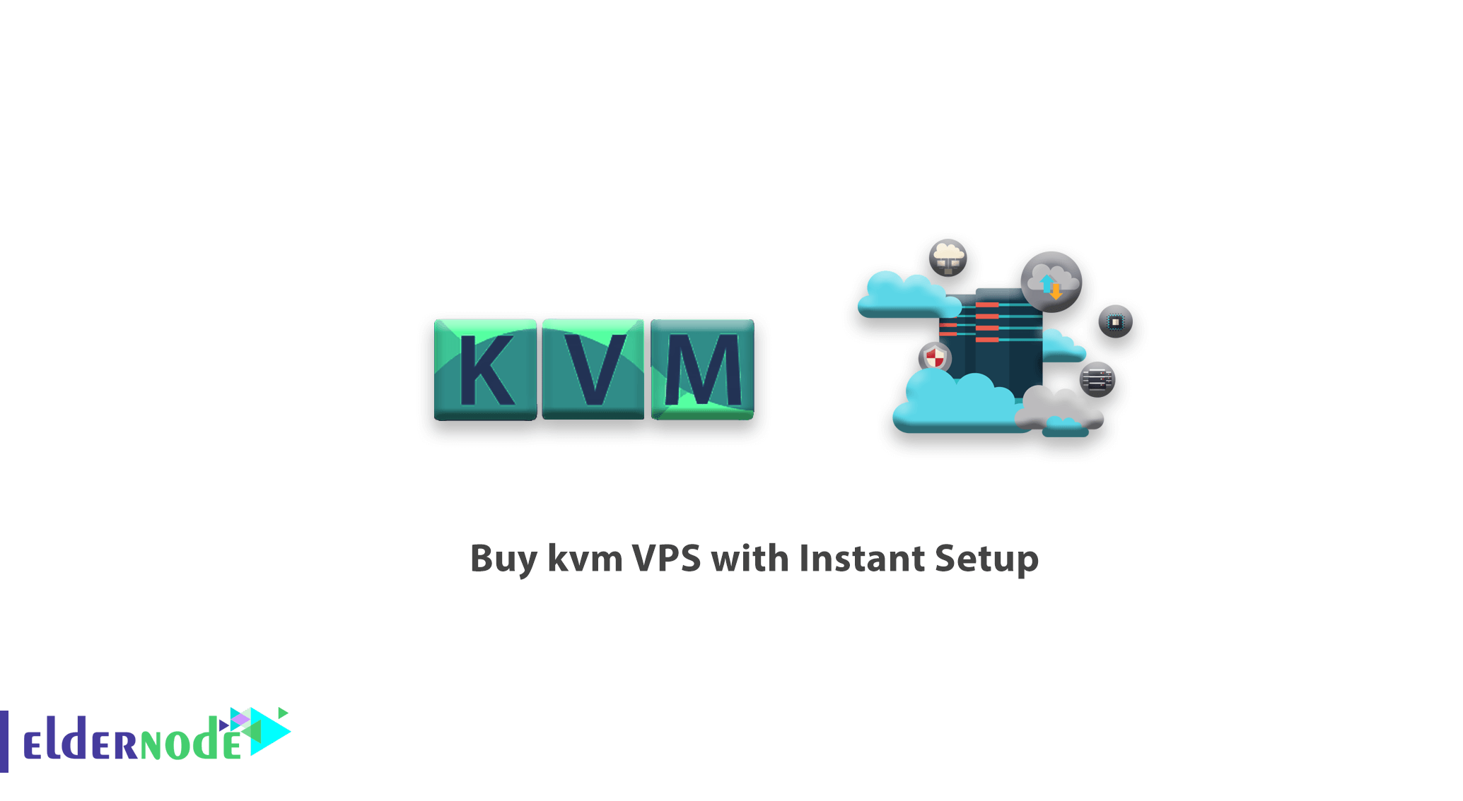 How to Buy kvm VPS with Instant Setup? - Cheap KVM VPS