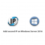 How to add second IP on Windows Server 2016