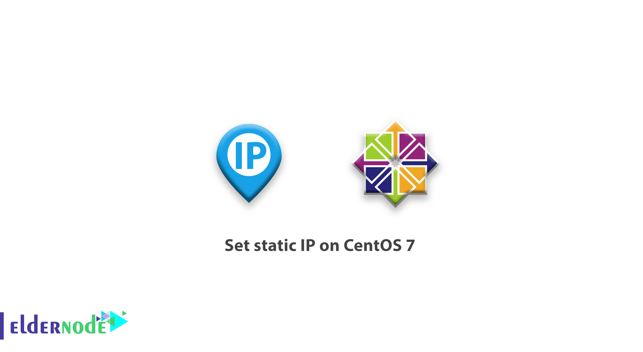 Set static IP on CentOS 7