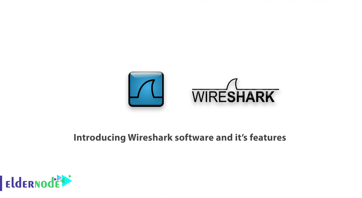 Introducing Wireshark software and it's features - Wireshark features