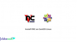 How to install VNC on CentOS Linux