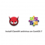 Install ClamAV antivirus on CentOS 7