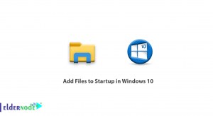 how to add files to startup in windows 10