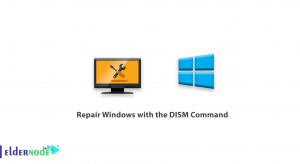 how to Repair Windows with the DISM Command