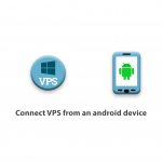 How to connect VPS from an android device