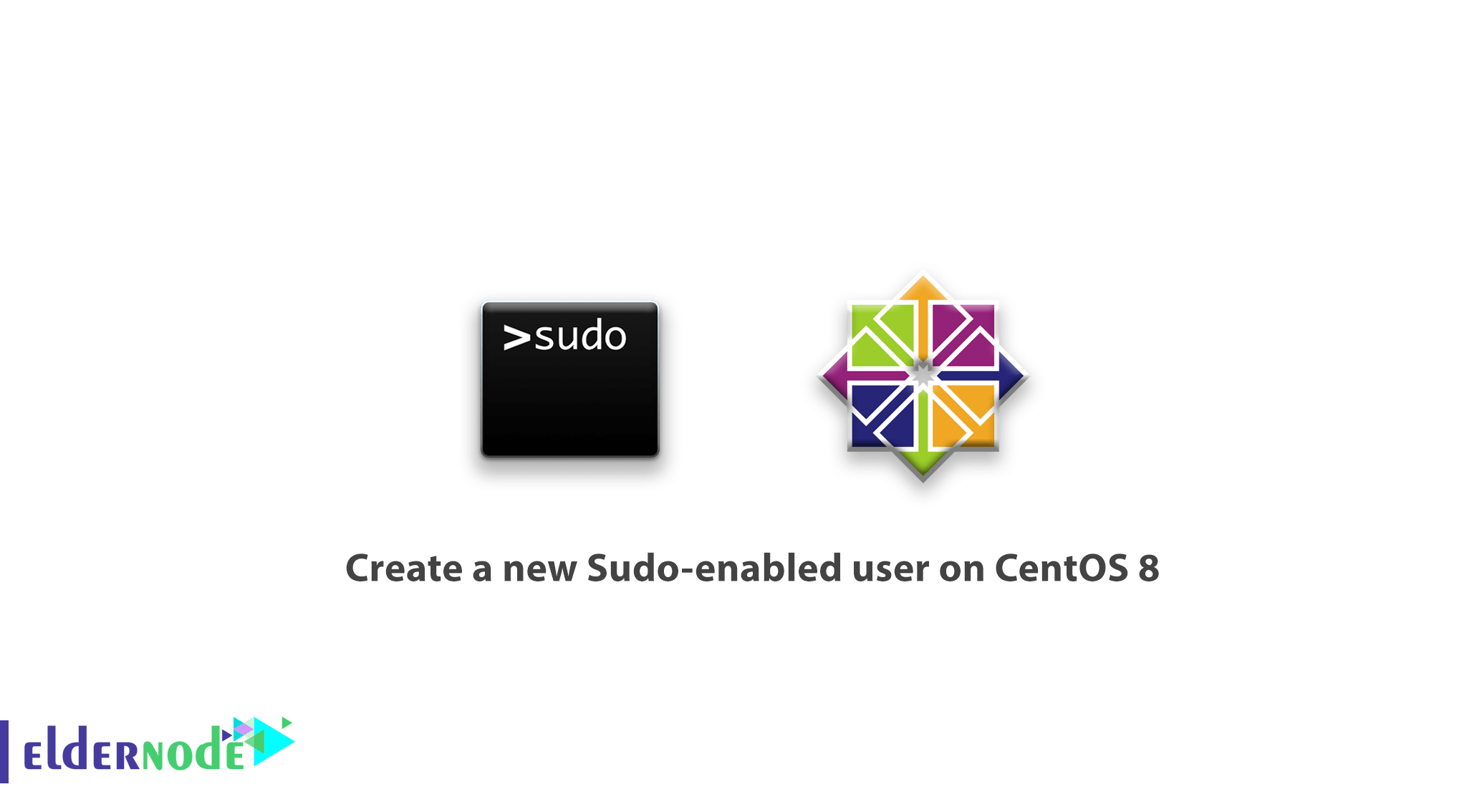 How to create a new Sudo-enabled user on CentOS 8
