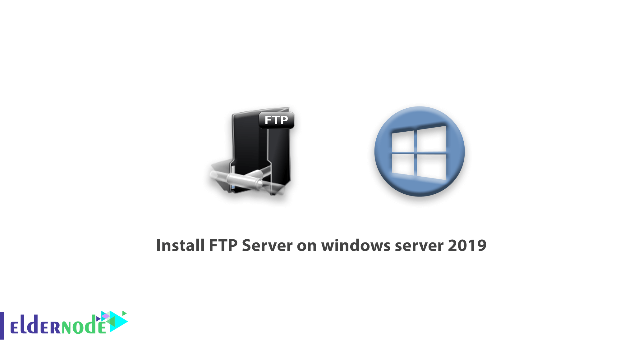 How to install FTP Server on windows server 2019