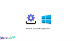 How to install Nano Server