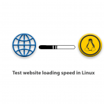 How to test website loading speed in Linux