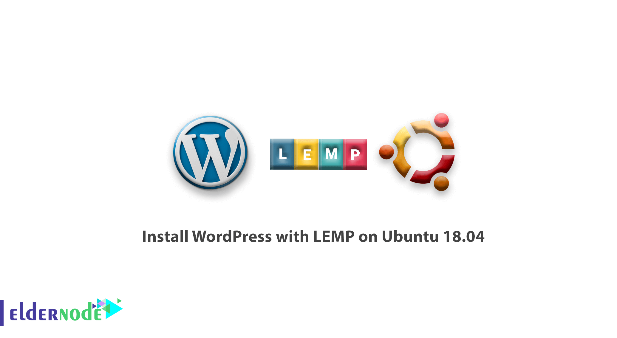 Install WordPress with LEMP on Ubuntu 18.04