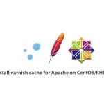 How to install varnish cache for Apache on CentOS/RHEL 8