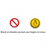 How to block or disable normal user logins in Linux