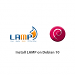 How to install LAMP on Debian 10