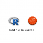 How to install R on Ubuntu 20.04