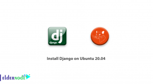How to install Django on Ubuntu 20.04