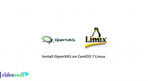 Install OpenVAS on CentOS 7 Linux
