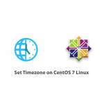 Set Timezone on CentOS 7 Linux