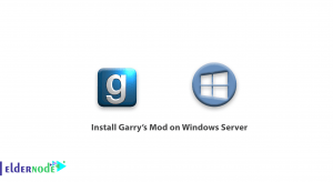 Tutorial Install Garry’s Mod on Windows Server