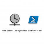 Tutorial NTP Server Configuration via PowerShell