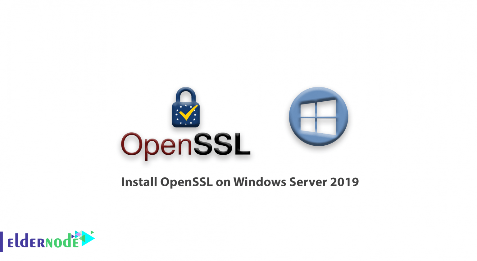 Tutorial install openssl on windows server 2019
