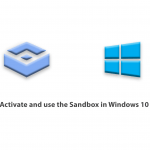 How to activate and use the sandbox in Windows 10