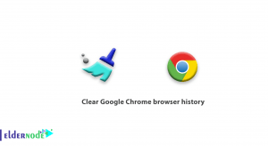 How to clear Google Chrome browser history