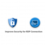 How to Improve Security for RDP Connection
