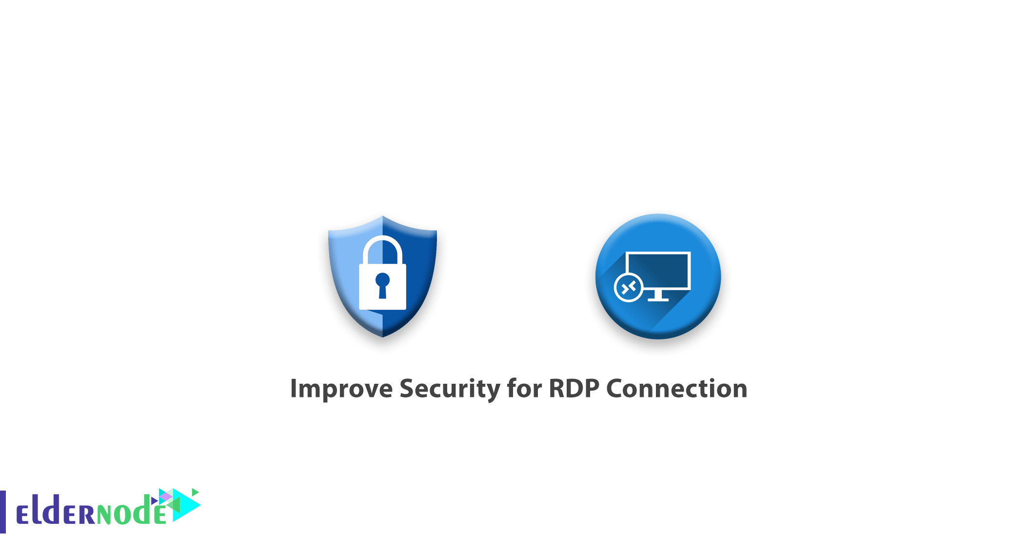 How to Improve Security for RDP Connection