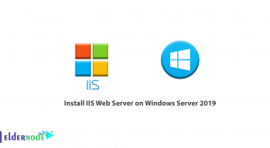 How to Install IIS Web Server on Windows Server 2019