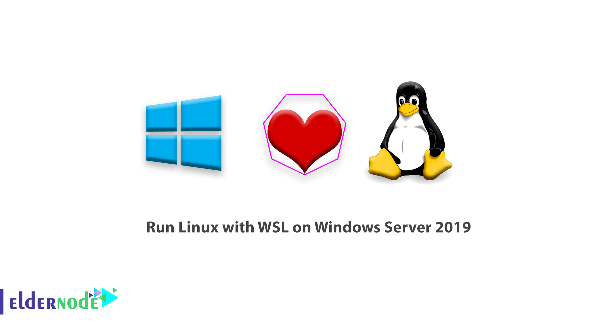 How To Run Linux With Wsl On Windows Server 19 Eldernode Blog