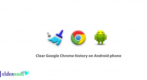 How to clear Google Chrome history on Android phone