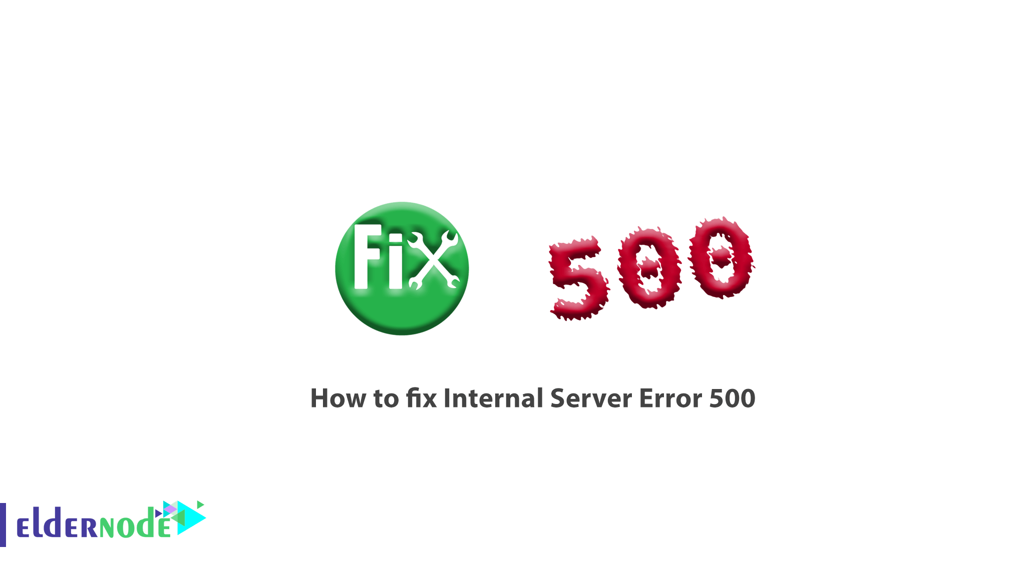 How to fix Internal Server Error 500