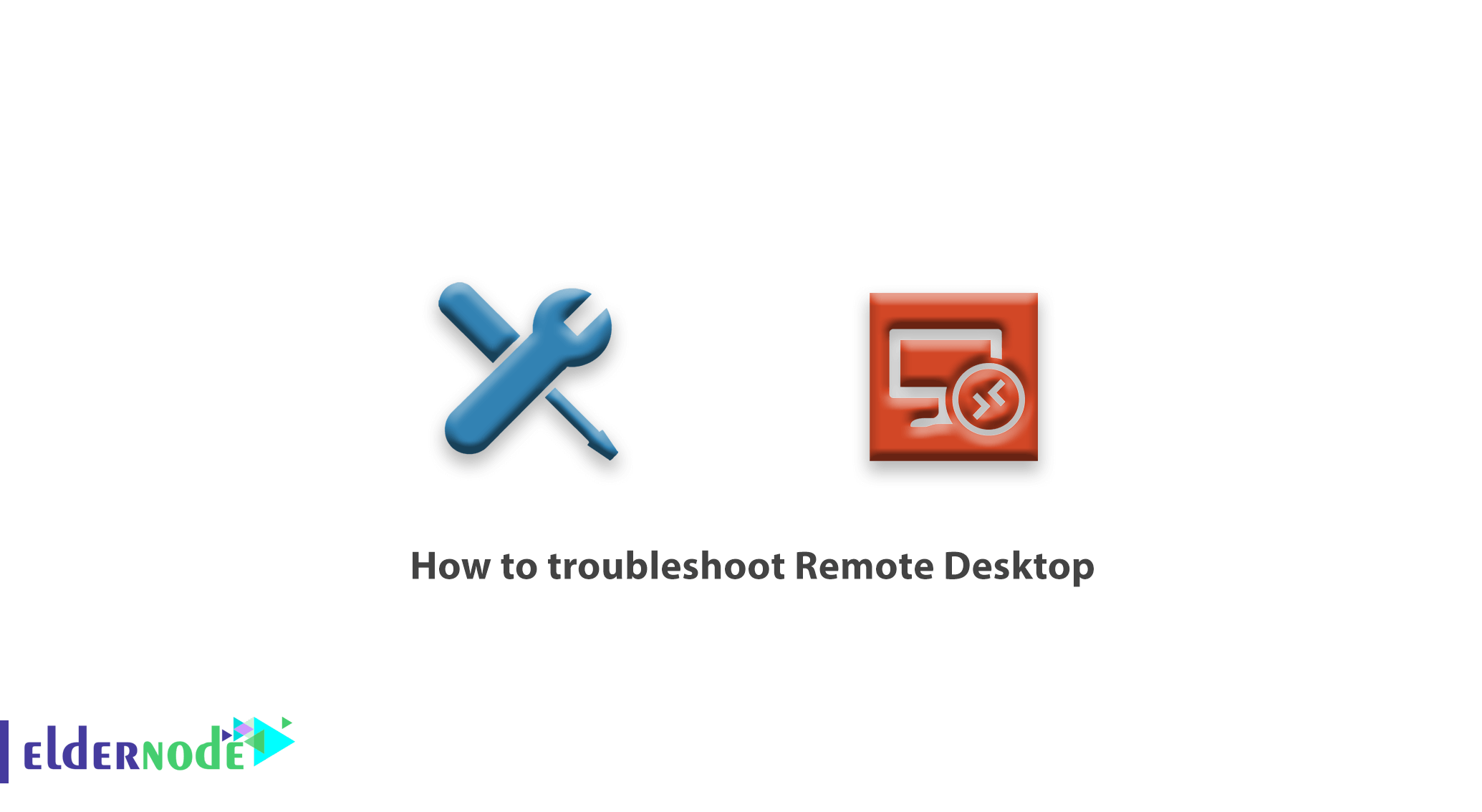 How to troubleshoot Remote Desktop