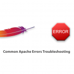 Common Apache Errors Troubleshooting