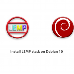 How to install LEMP stack on Debian 10