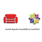 Tutorial Install Apache CouchDB on CentOS 8