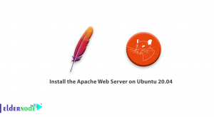 How to install the Apache Web Server on Ubuntu 20.04