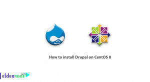 How to install Drupal on CentOS 8