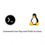 5 Interesting Command Line Tips and Tricks in Linux – Part 1